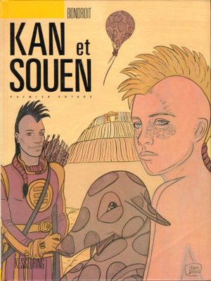 Premier voyage - Kan et Souen, tome 1