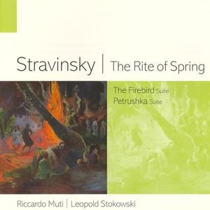 The Rite Of Spring / The Firebird Suite / Petrushka Suite