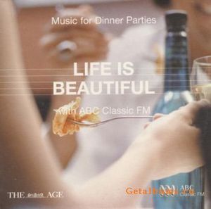 Life is Beautiful - Music for Dinner Parties
