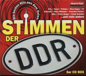 Stimmen der DDR: Die besten Hits aus dem Osten
