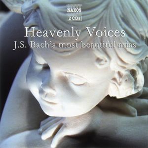 Heavenly Voices: J.S. Bach's Most Beautiful Arias