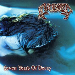 Seven Years of Decay + Bloodcovered