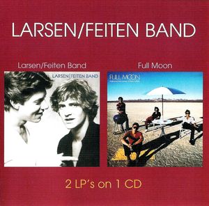 Larsen-Feiten Band/ Full Moon