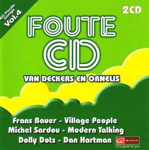 Foute CD: Van Deckers En Ornelis, Volume 4