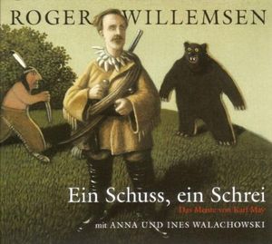 Ein Schuss, ein Schrei – Das Meiste von Karl May