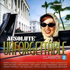 Absolute Unforgettable Classics 2