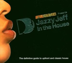 Jazzy Jeff: In the House
