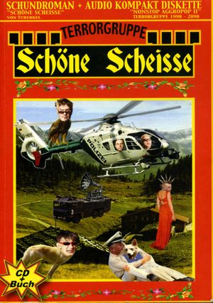 Schöne Scheiße