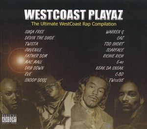 Westcoast Playaz: The Ultimate Westcoast Rap Compilation