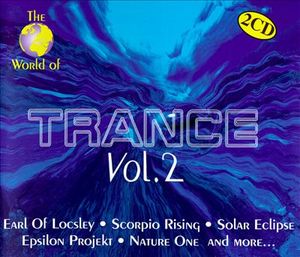 The World of Trance, Volume 2