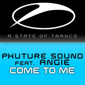 Come to Me (ASOT 2009 Reconstruction)