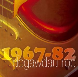 Degawdau Roc: 1967–1982