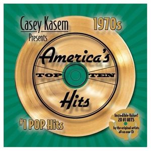 Casey Kasem Presents America's Top Ten 1970s: #1 Pop Hits