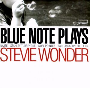 Blue Note Plays Stevie Wonder