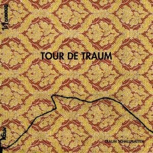 Tour de Traum