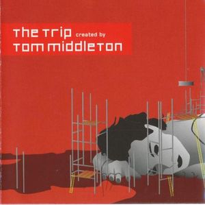 The Trip: Created by Tom Middleton