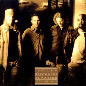 The Best of Hootie & the Blowfish: 1993 thru 2003