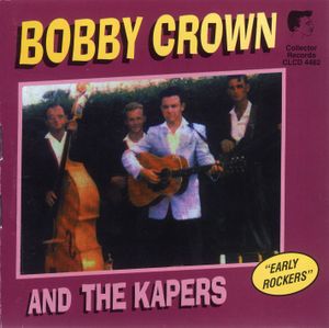 Bobby Crown and the Kapers