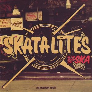 In the Mood for Ska: The Moonska Years