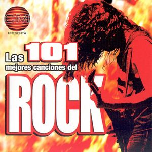 Las 101 mejores canciones del Rock