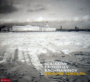 Scriabin: Piano Sonatas Nos. 3, 9 / Prokofiev: Piano Sonata No. 8 / Rachmaninov: Prelude No. 4