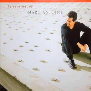 The Very Best of Marc Antoine