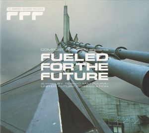 Fueled for the Future, Volume 3