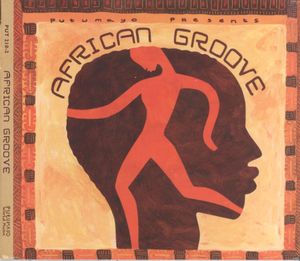 Putumayo Presents: African Groove