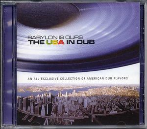 Babylon Is Ours: The USA in Dub