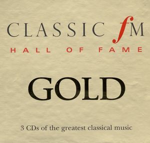 Classic FM: Hall of Fame Gold