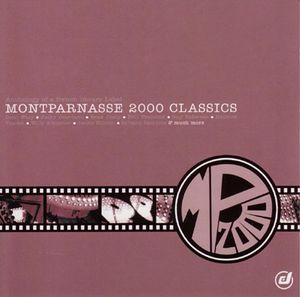 Montparnasse 2000 Classics