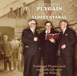 Caneuon Plygain a Llofft-Stabal