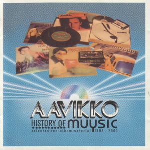 History of Muysic: Selected Non‐Album Material 1995–2003