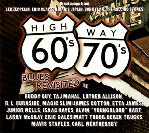 Highway 60's / 70's: Blues Revisited