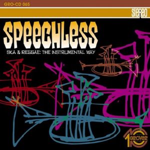 Speechless - Ska & Reggae: The Instrumental Way