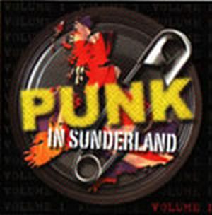 Punk in Sunderland, Volume 1