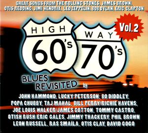 Highway 60's / 70's: Blues Revisited, Volume 2