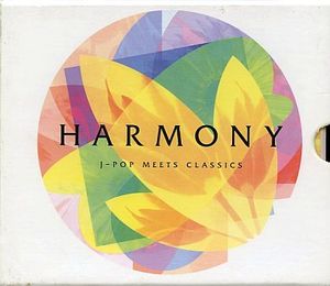 HARMONY 〜J‐POP MEETS CLASSICS〜