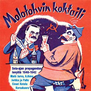 Molotohvin koktaili: Sota-ajan propagandaa levyillä 1940–1942