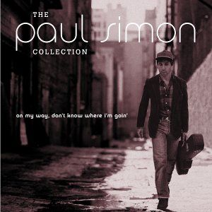 The Paul Simon Collection: On My Way, Don't Know Where I'm Goin'