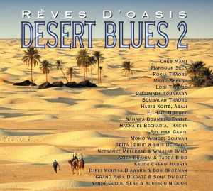 Rêves D'Oasis: Desert Blues 2
