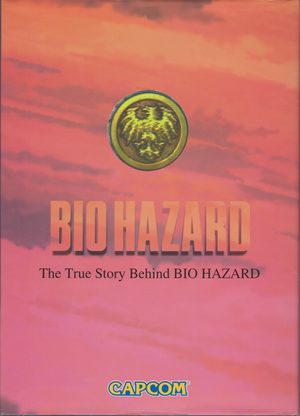 Biohazard : The True Story Behind Biohazard