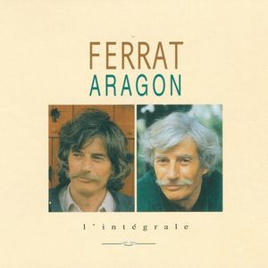 Ferrat chante Aragon, L'Intégrale (disc 1)