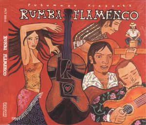 Putumayo Presents: Rumba Flamenco