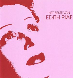 Het beste van Edith Piaf