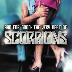 Bad for Good: The Very Best of Scorpions