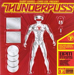 Barry Harris & Chris Cox Present: Thunderpuss