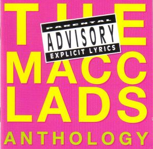 The Macc Lads Anthology