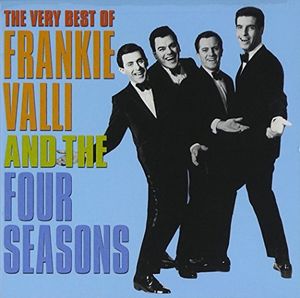 The Very Best of Frankie Valli and The Four Seasons