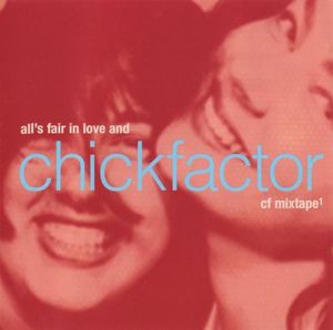 All Is Fair in Love and Chickfactor